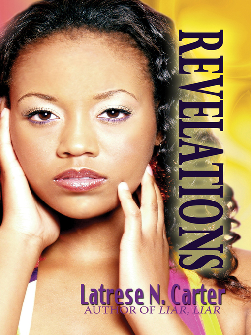Title details for Revelations by Latrese N.  Carter - Available